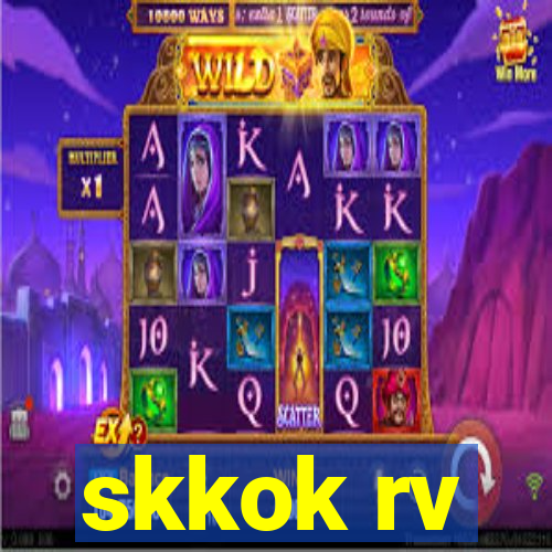 skkok rv